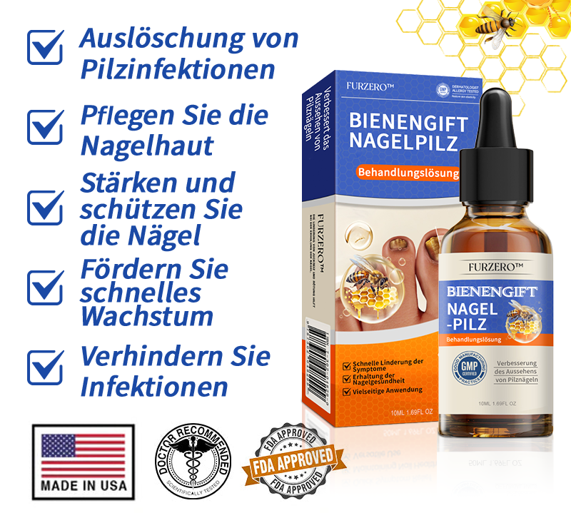 🐝Furzero™ Bienengift Nagelpilz Behandlungslösung:Schnell wirksam und verhindert Rückfälle🌟